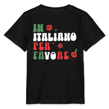 In Italiano Per Favore - funny italian language - Stanley/Stella MINI CREATOR Kids’ T-Shirt - black - Front - Mikhail (115cm)