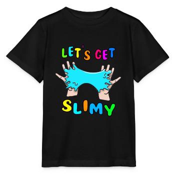 Let's get Slimy Kneading Kids Toys Slime - Stanley/Stella MINI CREATOR Kids’ T-Shirt - black - Front - Mikhail (115cm)