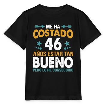 ME HA COSTADO 46 ANOS ESTAR TAN BUENO - Stanley/Stella MINI CREATOR Kids’ T-Shirt - black - Front - Mikhail (115cm)