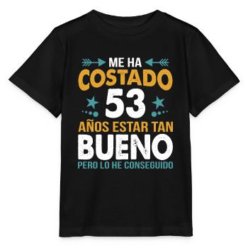 ME HA COSTADO 53 AÑOS ESTAR TAN BUENO - Stanley/Stella MINI CREATOR Kids’ T-Shirt - black - Front - Mikhail (115cm)