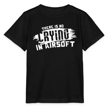 There Is No Crying in Airsoft - Stanley/Stella MINI CREATOR Kids’ T-Shirt - black - Front - Mikhail (115cm)