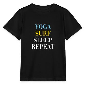 YOGA SURF SLEEP REPEAT - Stanley/Stella Kinder T-Shirt MINI CREATOR  - Schwarz - Vorne - Mikhail (115cm)
