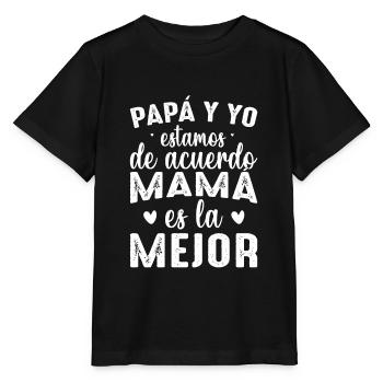 Papa Et Moi Sommes D'accord Maman Est La Meilleure - T-shirt bio MINI CREATOR Stanley/Stella Enfant - noir - Devant - Mikhail (115cm)