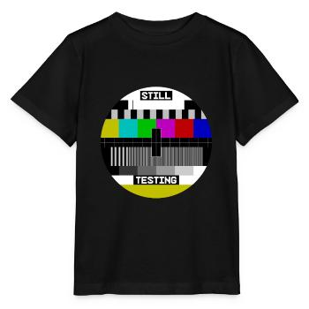 Écran de test d’image de test Still Testing - T-shirt bio MINI CREATOR Stanley/Stella Enfant - noir - Devant - Mikhail (115cm)