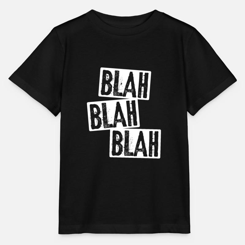 blah blah blah - Stanley/Stella MINI CREATOR Kids’ T-Shirt - black