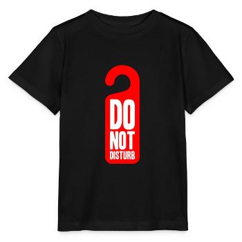 Do Not Disturb - Stanley/Stella MINI CREATOR Kids’ T-Shirt - black - Front - Mikhail (115cm)