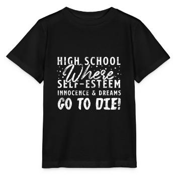 High School motto - Stanley/Stella MINI CREATOR Kids’ T-Shirt - black - Front - Mikhail (115cm)