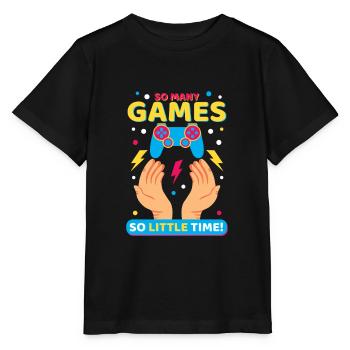 So many Games! Lustiges Gamer Geschenk - Stanley/Stella Kinder T-Shirt MINI CREATOR  - Schwarz - Vorne - Mikhail (115cm)