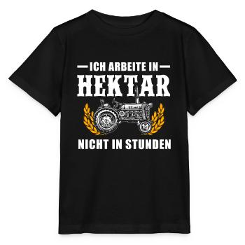 Ich arbeite in Hektar nicht in Stunden Bauer - Stanley/Stella Kinder T-Shirt MINI CREATOR  - Schwarz - Vorne - Mikhail (115cm)