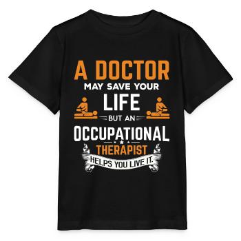 Ergotherapie, die Entwurf Geschenk-Therapeuten sagt - Stanley/Stella Kinder T-Shirt MINI CREATOR  - Schwarz - Vorne - Mikhail (115cm)