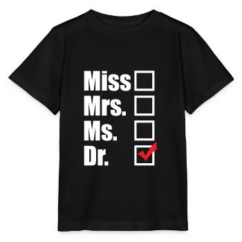 Arzt Mediziner Titel - Stanley/Stella Kinder T-Shirt MINI CREATOR  - Schwarz - Vorne - Mikhail (115cm)