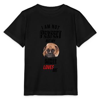 Je ne suis pas parfait, mais mon boxeur m'aime! - T-shirt bio MINI CREATOR Stanley/Stella Enfant - noir - Devant - Mikhail (115cm)