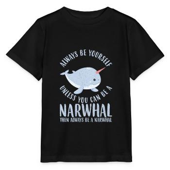ALWAYS BE YOURSELF NARWAL - Stanley/Stella Kinder T-Shirt MINI CREATOR  - Schwarz - Vorne - Mikhail (115cm)