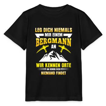 Bergmann T-Shirt Leg dich niemals mit einem an - Stanley/Stella Kinder T-Shirt MINI CREATOR  - Schwarz - Vorne - Mikhail (115cm)
