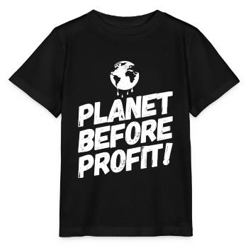 Klimawandel Klimaschutz Protest Sprüche Profit - Stanley/Stella Kinder T-Shirt MINI CREATOR  - Schwarz - Vorne - Mikhail (115cm)