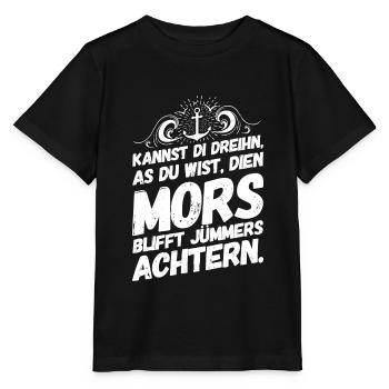 Plattdeutsch Spruch Sprüche Plattdeutsch Achtern - Stanley/Stella Kinder T-Shirt MINI CREATOR  - Schwarz - Vorne - Mikhail (115cm)