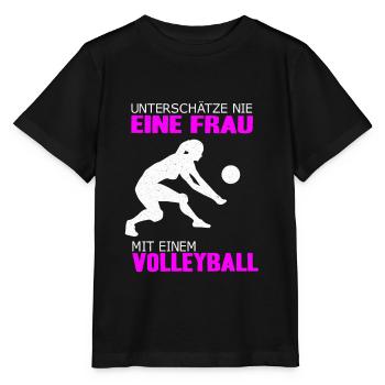 Unterschätze nie eine Frau Volleyball Sport Frauen - Stanley/Stella Kinder T-Shirt MINI CREATOR  - Schwarz - Vorne - Mikhail (115cm)