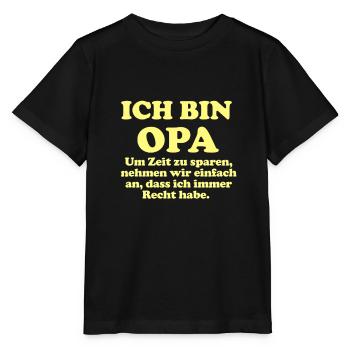 Lustiges Opa Spruch T-Shirt Motiv gelb - Stanley/Stella Kinder T-Shirt MINI CREATOR  - Schwarz - Vorne - Mikhail (115cm)