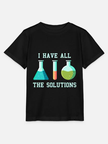 Ich habe die Lösungen, chemie labor laborant witz - Stanley/Stella Kinder T-Shirt MINI CREATOR  - Schwarz