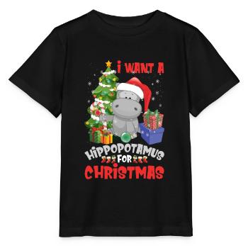 I Want A Hippopotamus For Christmas Funny - Stanley/Stella Kinder T-Shirt MINI CREATOR  - Schwarz - Vorne - Mikhail (115cm)