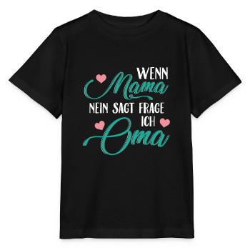 Oma Omi Geschenk Großmutter Geschenkidee - Stanley/Stella Kinder T-Shirt MINI CREATOR  - Schwarz - Vorne - Mikhail (115cm)