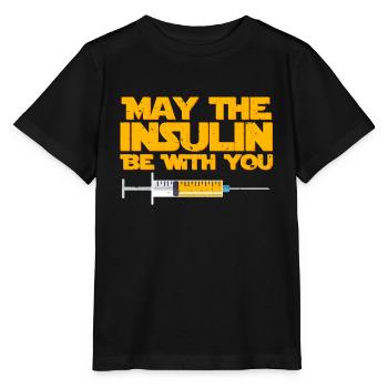 May The Insulin Be With You Diabetes T-Shirt - Stanley/Stella Kinder T-Shirt MINI CREATOR  - Schwarz - Vorne - Mikhail (115cm)