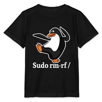 Tux Linux Penguin Sudo Rm Rf | Computer Geek Hack - Stanley/Stella MINI CREATOR Kids’ T-Shirt - black - Front - Mikhail (115cm)