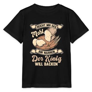 Bäcker Bäckerei Lustiger Spruch Brot Geschenk - Stanley/Stella Kinder T-Shirt MINI CREATOR  - Schwarz - Vorne - Mikhail (115cm)