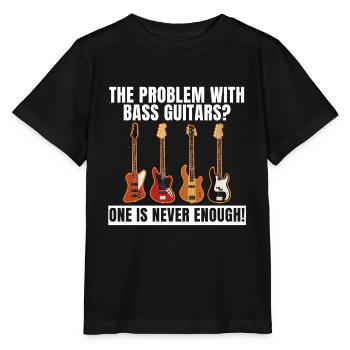 Funny Bassist Guitars Bass Problems Gift - Stanley/Stella MINI CREATOR Kids’ T-Shirt - black - Front - Mikhail (115cm)