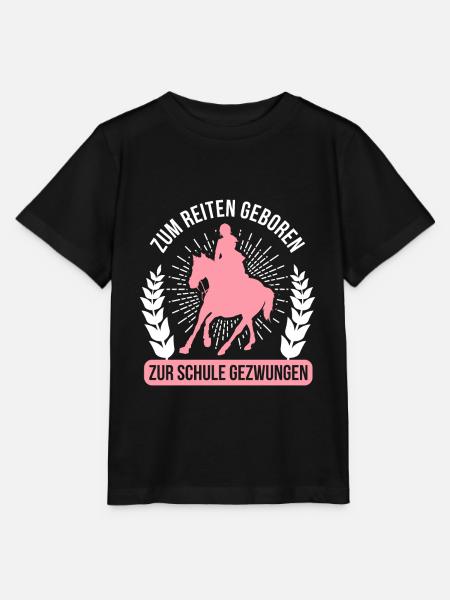 Zum Reiten geboren zur Schule gezwungen Mädchen - Stanley/Stella Kinder T-Shirt MINI CREATOR  - Schwarz