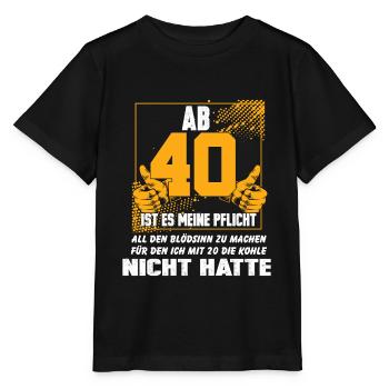Vierzigster Geburtstag 40 Geburtstagsfeier - Stanley/Stella Kinder T-Shirt MINI CREATOR  - Schwarz - Vorne - Mikhail (115cm)