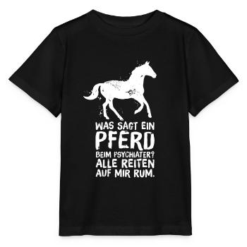 Reiterin Reiter Reitersprüche Psychiater - Stanley/Stella Kinder T-Shirt MINI CREATOR  - Schwarz - Vorne - Mikhail (115cm)