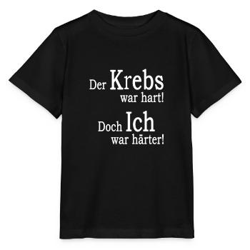 Krebs war hart, doch ich war härter! - Stanley/Stella Kinder T-Shirt MINI CREATOR  - Schwarz - Vorne - Mikhail (115cm)