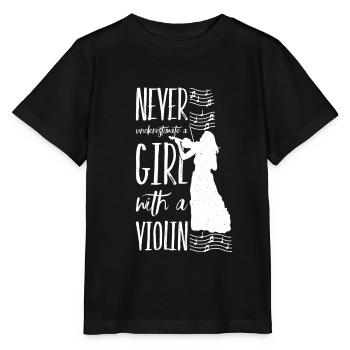 Geige Violine Geigenspieler Spruch Mädchen - Stanley/Stella Kinder T-Shirt MINI CREATOR  - Schwarz - Vorne - Mikhail (115cm)