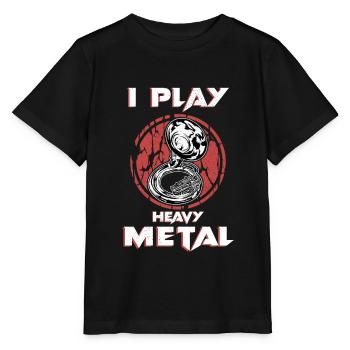 I Play Heavy Metal Shirt Sousaphone Big Band Tuba - Stanley/Stella MINI CREATOR Kids’ T-Shirt - black - Front - Mikhail (115cm)