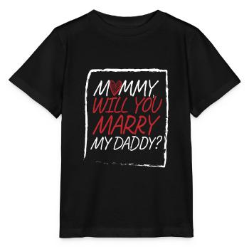 Mom Wants Dad Marry Engagement - Stanley/Stella MINI CREATOR Kids’ T-Shirt - black - Front - Mikhail (115cm)