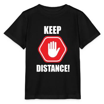 Keep Distance Warnung Achtung Schild Hand - Stanley/Stella Kinder T-Shirt MINI CREATOR  - Schwarz - Vorne - Mikhail (115cm)