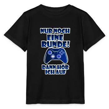 Nur Noch Eine Runde Konsolen Gamer Zocker Design - Stanley/Stella Kinder T-Shirt MINI CREATOR  - Schwarz - Vorne - Mikhail (115cm)