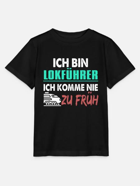 Ich Bin Lokführer Ich Komme Nie Zu Früh - Stanley/Stella Kinder T-Shirt MINI CREATOR  - Schwarz