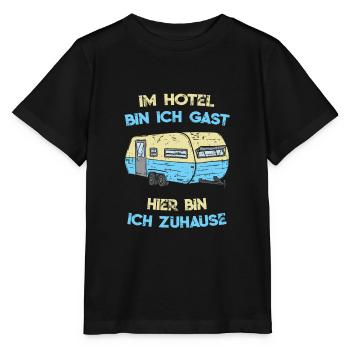 Im Hotel Bin Ich Gast Camping Wohnwagen - Stanley/Stella Kinder T-Shirt MINI CREATOR  - Schwarz - Vorne - Mikhail (115cm)