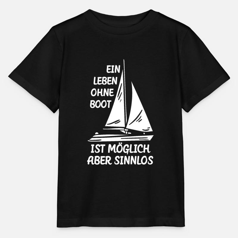 Ein Leben Ohne Boot Yacht Segeln - Stanley/Stella Kinder T-Shirt MINI CREATOR  - Schwarz