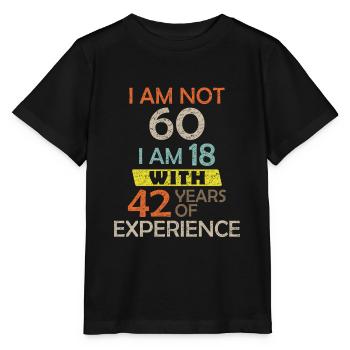 Cadeau drôle de bâillon 60e anniversaire hilarant de 60 ans - T-shirt bio MINI CREATOR Stanley/Stella Enfant - noir - Devant - Mikhail (115cm)