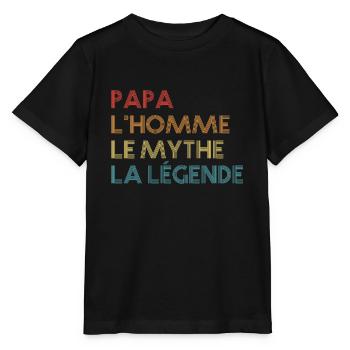 Papa l'homme le mythe la légende - T-shirt bio MINI CREATOR Stanley/Stella Enfant - noir - Devant - Mikhail (115cm)