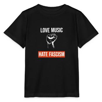 Love Music Hate Facism Demonstration Politik - Stanley/Stella Kinder T-Shirt MINI CREATOR  - Schwarz - Vorne - Mikhail (115cm)