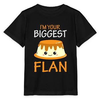 I'm your biggest flan - Dessert Torte - Stanley/Stella Kinder T-Shirt MINI CREATOR  - Schwarz - Vorne - Mikhail (115cm)