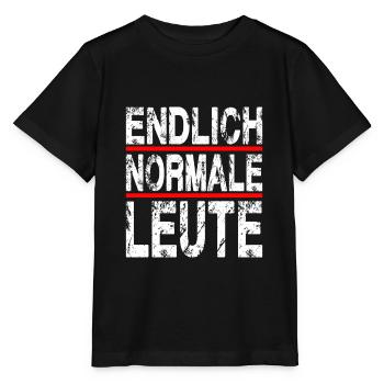 Endlich Normale Leute Design für einen Leute mit - Stanley/Stella Kinder T-Shirt MINI CREATOR  - Schwarz - Vorne - Mikhail (115cm)