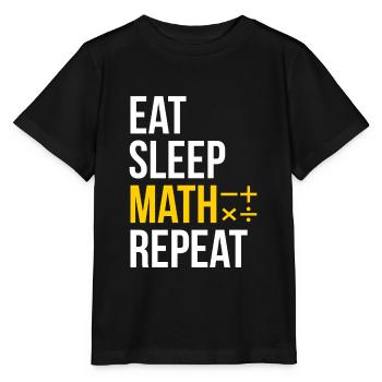 Eat Sleep Math Repeat T-Shirt Mathematiker - Stanley/Stella Kinder T-Shirt MINI CREATOR  - Schwarz - Vorne - Mikhail (115cm)