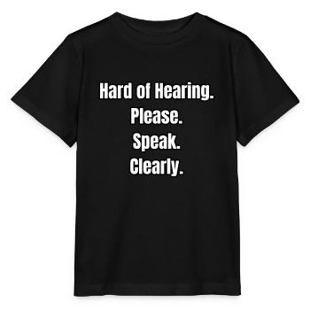 Hard of hearing - Stanley/Stella MINI CREATOR Kids’ T-Shirt - black - Front - Mikhail (115cm)