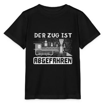 Der Zug Ist Abgefahren Geschenk Lokomotivführer - Stanley/Stella Kinder T-Shirt MINI CREATOR  - Schwarz - Vorne - Mikhail (115cm)