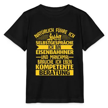 Ich Bin Eisenbahner Brauche Kompetente Beratung - Stanley/Stella Kinder T-Shirt MINI CREATOR  - Schwarz - Vorne - Mikhail (115cm)